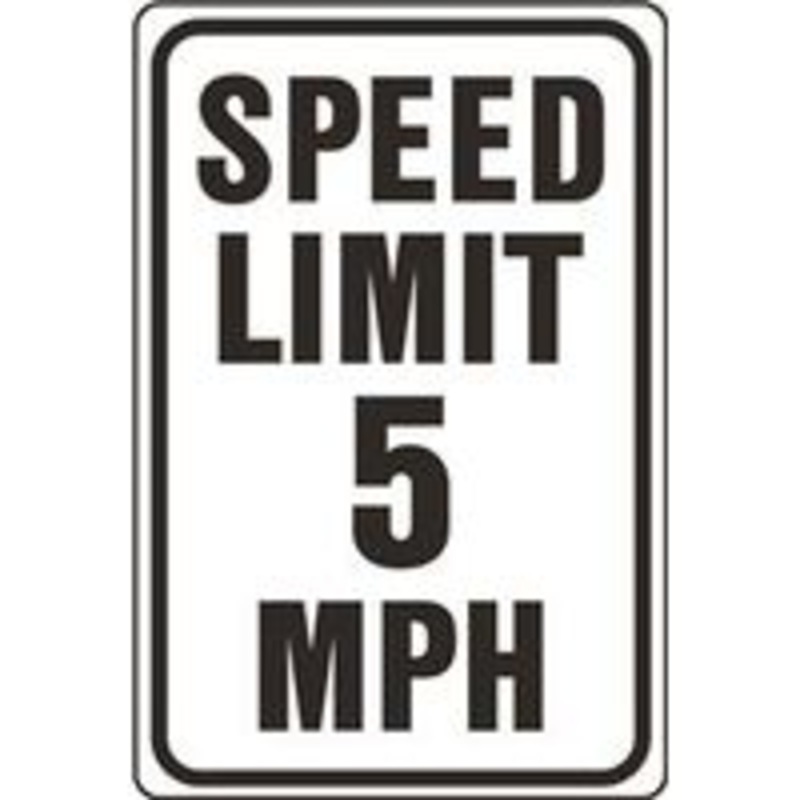 5 MPH Speed Limit Sign