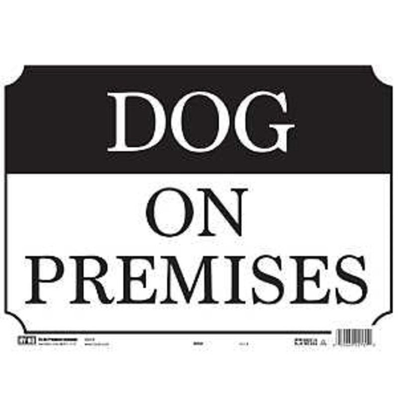 Sign Plastic Dog on Premises 10